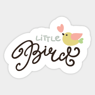 A little bird told me Sticker